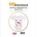 Baby Instructions - Body z instrukcją dla Taty - Rozmiar 68 Baby Instructions - Body z instrukcją dla Taty - Rozmiar 68