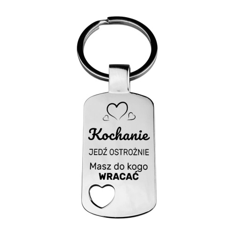 Brelok Zawieszka Kochanie Jedź Ostrożnie - Prezent dla Męża Niego Chłopaka na Walentynki Święta Urodziny