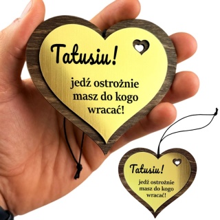 Zawieszka Tatusiu Jedź Ostrożnie Masz Do Kogo Wracać - Prezent dla Taty na Dzień Ojca Święta Urodziny