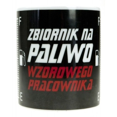 Kubek "Zbiornik na paliwo" Kubek "Zbiornik na paliwo"