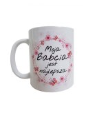 Kubek - "Moja babcia jest Najlepsza" Kubek - "Moja babcia jest Najlepsza"